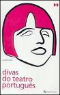 Divas do Teatro Português - Preview