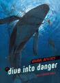 Dive Into Danger - Preview