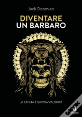 Diventare Un Barbaro