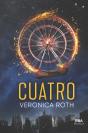 Divergente - Cuatro. Un Libro De La Saga Divergente - Preview