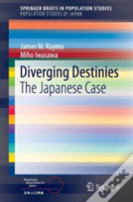 Diverging Destinies