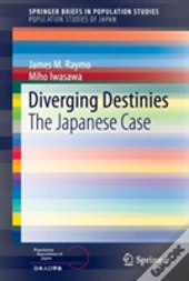 Diverging Destinies