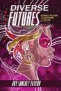 Diverse Futures - Preview