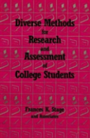 Diverse Methods For Research And Assessment Of College Students