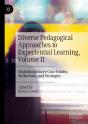Diverse Pedagogical Approaches To Experiential Learning, Volume Ii - Preview