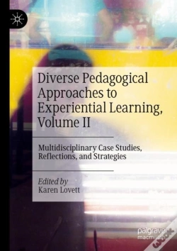 Capa do artigo Diverse Pedagogical Approaches To Experiential Learning, Volume Ii