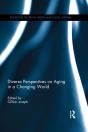 Diverse Perspectives On Aging In A Changing World - Preview