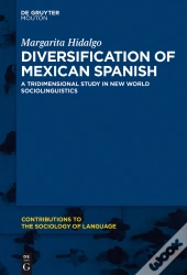 Diversification Of Mexican Spanish