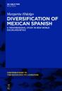Diversification Of Mexican Spanish - Preview
