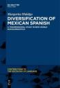 Diversification Of Mexican Spanish - Preview