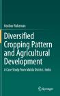 Diversified Cropping Pattern And Agricultural Development - Preview