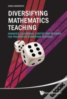 Diversifying Mathematics Teaching: Advanced Educational Content And Methods For Prospective Elementary Teachers