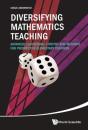 Diversifying Mathematics Teaching: Advanced Educational Content And Methods For Prospective Elementary Teachers - Preview