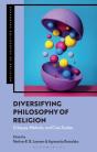 Diversifying Philosophy Of Religion - Preview