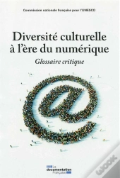 Diversité Culturelle À L'Ère Du Numérique