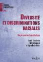 Diversité Et Discrimination Raciale ; Une Perspective Transatlantique - Preview