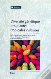 Diversite Genetique Des Plantes Tropicales Cultivees