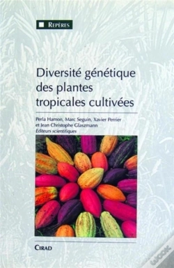 Capa do artigo Diversite Genetique Des Plantes Tropicales Cultivees