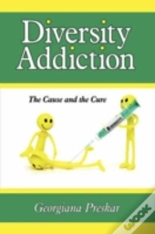 Diversity Addiction