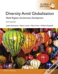 Diversity Amid Globalization: World Religions, Environment, Development, Global Edition