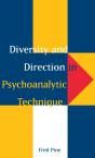 Diversity And Direction In Psychoanalytic Technique - Preview