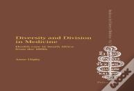 Diversity And Division In Medicine