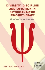 Capa do artigo Diversity, Discipline And Devotion In Psychoanalytic Psychotherapy: Clinical And Training Perspectives