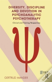 Capa do artigo Diversity, Discipline And Devotion In Psychoanalytic Psychotherapy