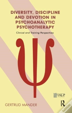 Capa do artigo Diversity, Discipline And Devotion In Psychoanalytic Psychotherapy
