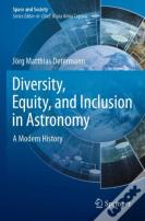 Diversity, Equity, And Inclusion In Astronomy