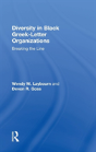 Diversity In Black Greek Letter Organizations - Preview