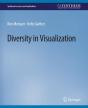 Diversity In Visualization - Preview