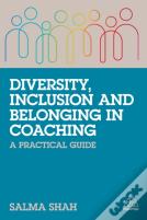 Diversity, Inclusion And Belonging In Coaching