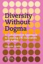 Diversity Without Dogma - Preview