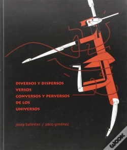 Capa do artigo Diversos Y Dispersos Versos Conversos Y Perversos De Los Universos