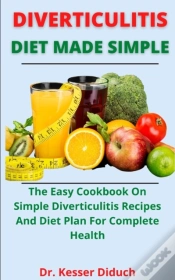 Capa do artigo Diverticulitis Diet Made Simple