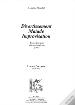 Capa do artigo Divertissement, Maiade, Improvisation Trois Pieces Pour Violoncelle Et Piano