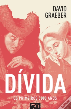 Capa do artigo Dívida - Os Primeiros 5000 Anos