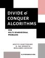 Divide And Conquer Algorithms For  Multi-Dimensional Problems - Preview