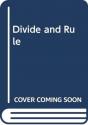 Divide And Rule - Preview