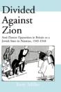 Divided Against Zion - Preview