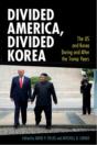 Divided America, Divided Korea - Preview