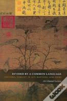 Divided By A Common Language