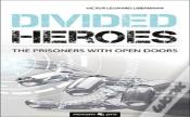 Divided Heroes