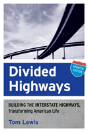 Divided Highways - Preview