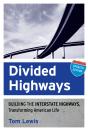 Divided Highways - Preview
