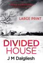 Divided House - Preview