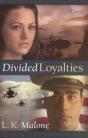 Divided Loyalties - Preview