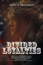 Divided Loyalties - Preview