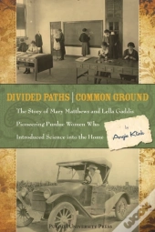 Divided Paths, Common Ground